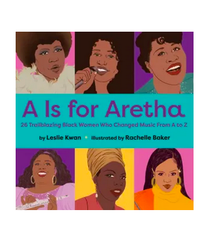 Penguin Randomhouse A is for Aretha Board Book