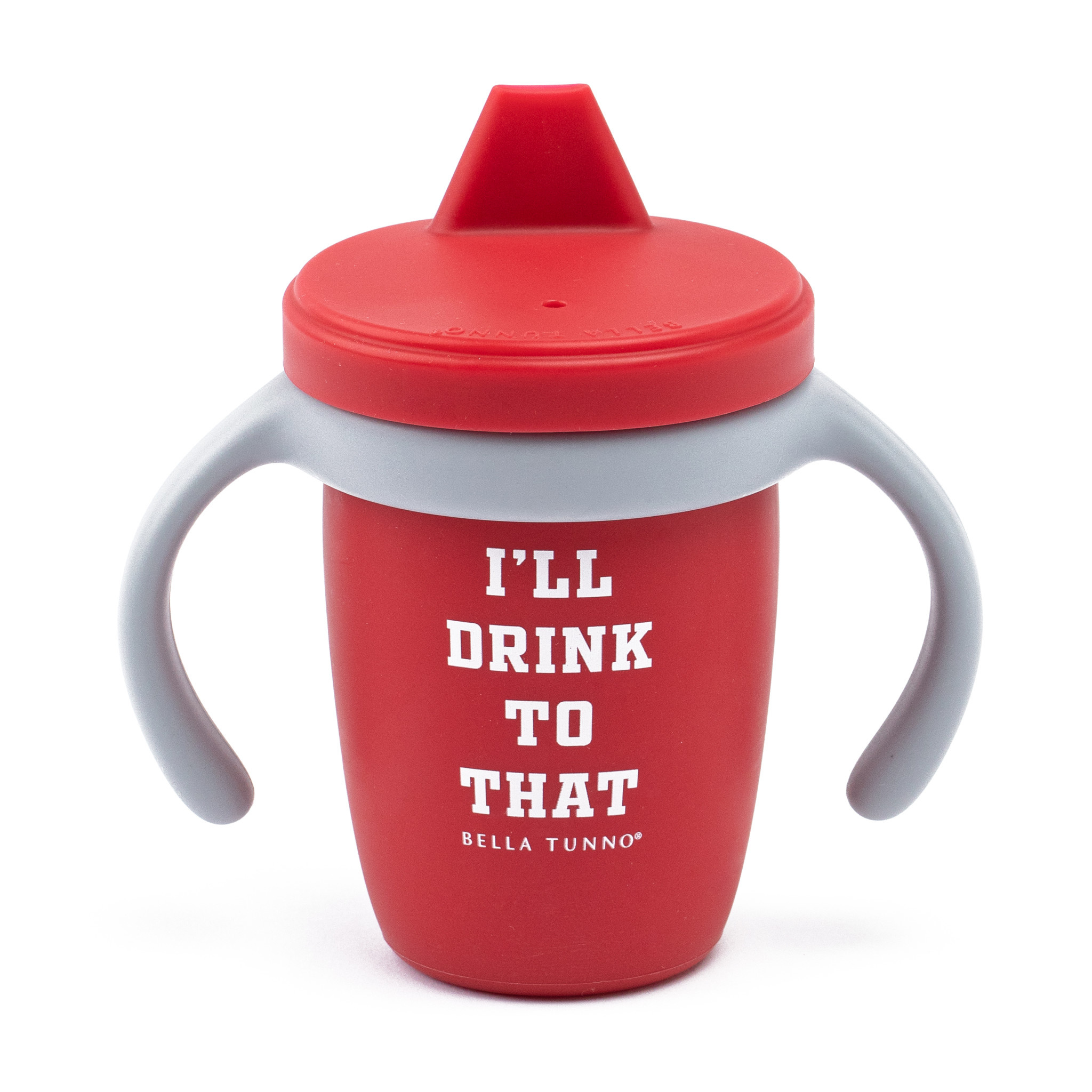 Bella Tunno Sippy Cup - I'll Drink to That