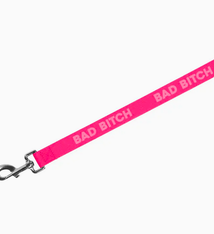 Pretty Alright Goods Bad Bitch - Dog Leash