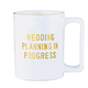 Creative Brands Gold Foil Mug - Wedding Planning