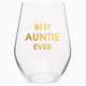 Chez Gagne Best Auntie Wine Glass