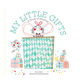 Abrams My Little Gifts: A Book of Sharing