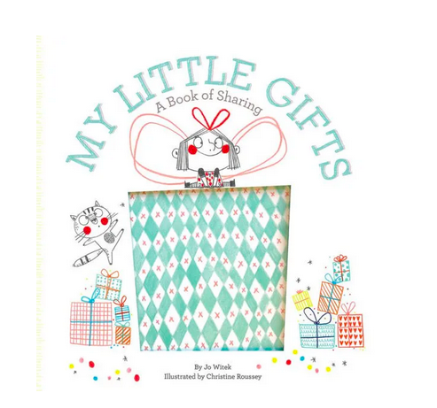 Abrams My Little Gifts: A Book of Sharing