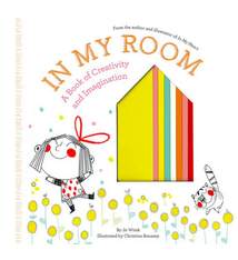 Abrams In My Room: A Book of Creativity and Imagination