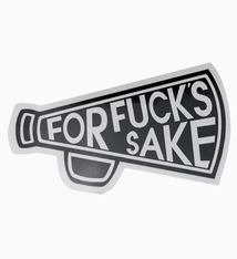 Chez Gagne For Fuck's Sake Sticker