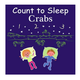 Penguin Randomhouse Count to Sleep Crabs Board Book