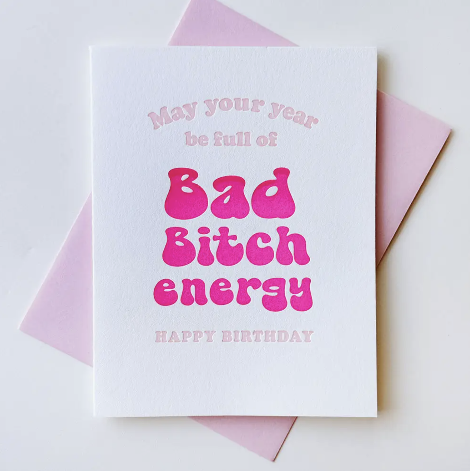 Steel Petal Press Bad Bitch Energy Birthday Card
