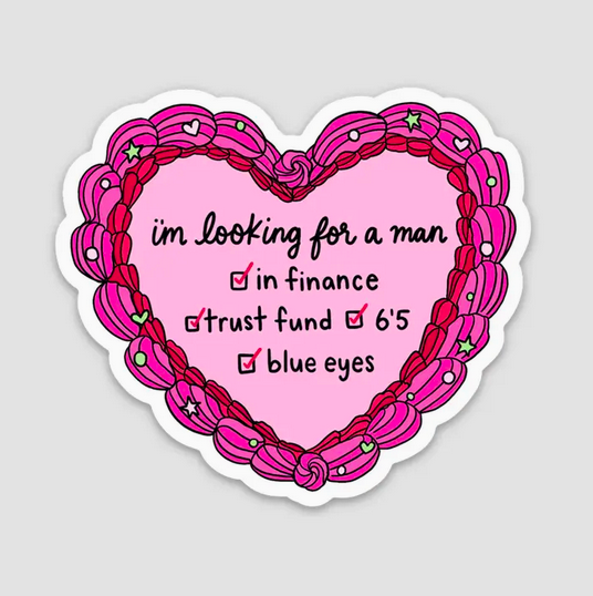 Brittany Paige Looking For A Man in Finance Sticker