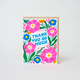 Egg Press Thank You So Much Flowers Card