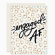 Slightly Stationery Engaged Af Card
