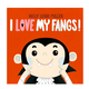 Simon & Schuster I Love My Fangs!