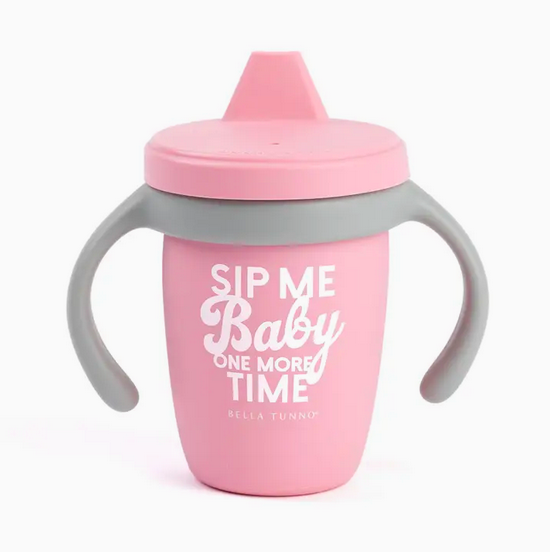 Bella Tunno Sippy Cup - Sip Me Baby