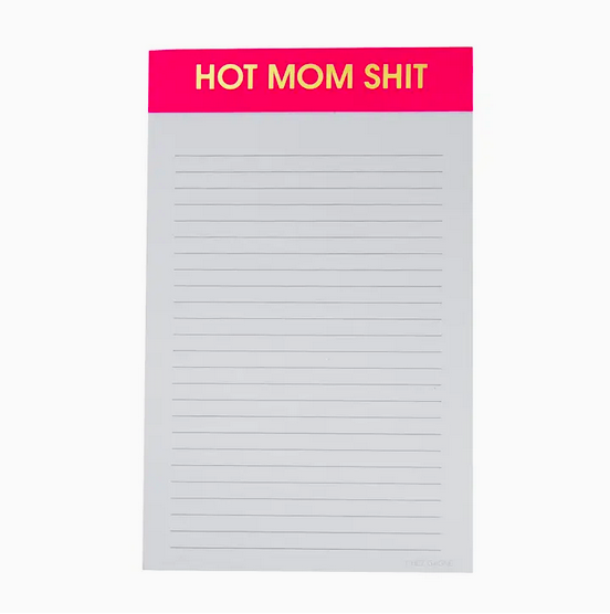 Chez Gagne Hot Mom Shit Notepad