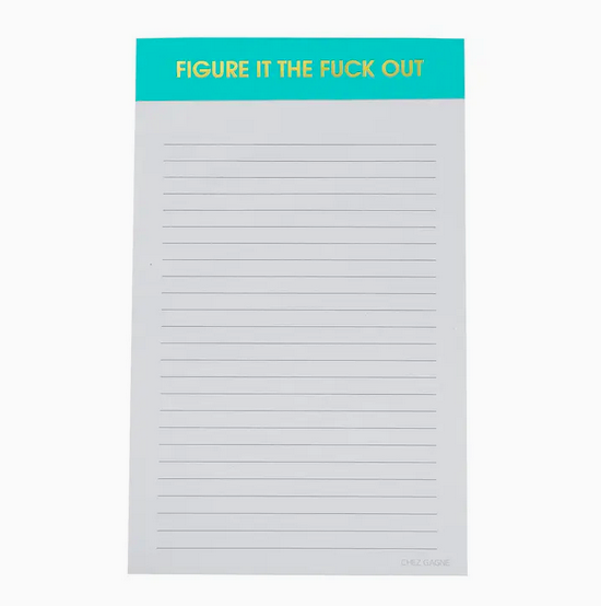 Chez Gagne Figure It the Fuck Out Notepad