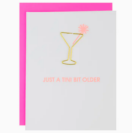 Chez Gagne Just A Tini Bit Older Paper Clip Card
