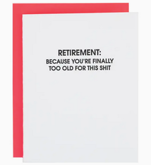 Chez Gagne Retirement: Because You're Too Old Card