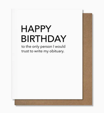 Pretty Alright Goods Obituary Birthday Card