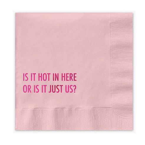 Pretty Alright Goods Hot in Here Cocktail Napkin