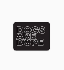 Pretty Alright Goods Dope Dogs Sticker