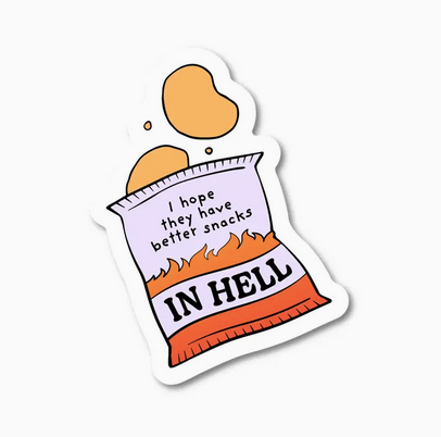 Pretty Alright Goods Snacks in Hell Sticker