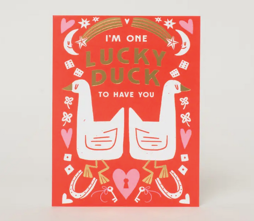 Egg Press Lucky Duck Love Card