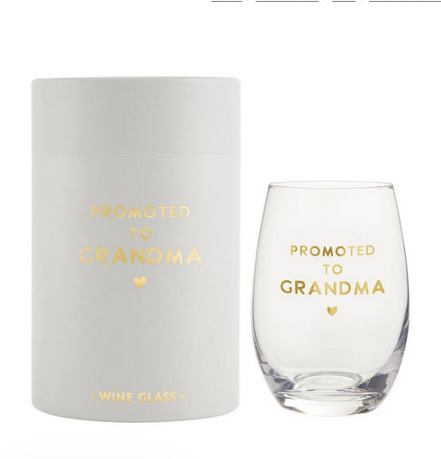 Stephan Baby Wine Glass - Promoted To Grandma