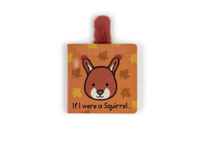 Jellycat If I Were A Squirrel Board Book