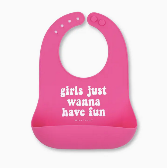 Bella Tunno Wonder Bib - Girls Just Wanna Have Fun