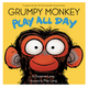 Penguin Randomhouse Grumpy Monkey Play All Day