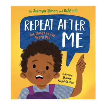 Penguin Randomhouse Repeat After Me: Big Things to Say Every Day
