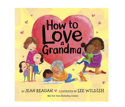 Penguin Randomhouse How to Love a Grandma