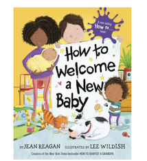 Penguin Randomhouse How to Welcome a New Baby