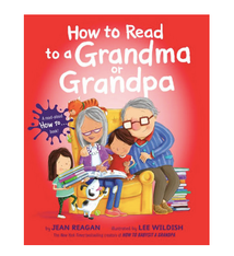 Penguin Randomhouse How to Read to a Grandma or Grandpa