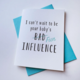 Steel Petal Press Baby's Bad Influence Card