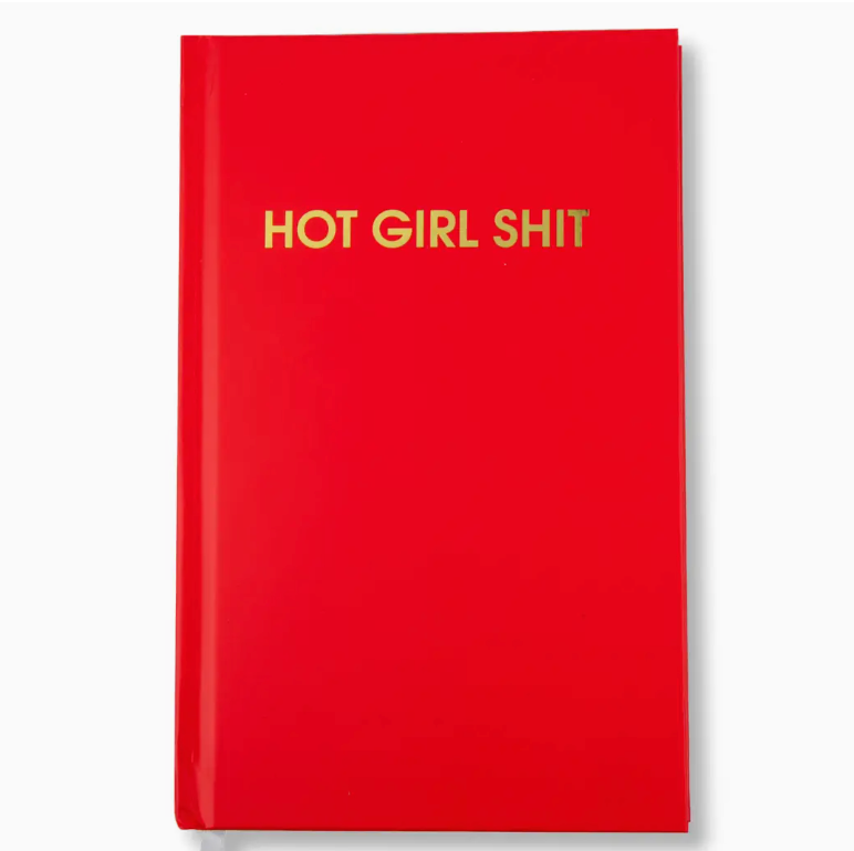 Chez Gagne Hot Girl Shit Journal