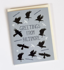 Made by Nilina Raven Greetings from Baltimore Card