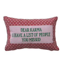 Creative Co-op Dear Karma Pillow