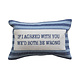 Creative Co-op If I Agreed With You Pillow