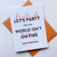 Steel Petal Press World On Fire Birthday Card