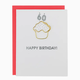 Chez Gagne Happy Birthday Candles 60 Paperclip Card