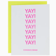 Chez Gagne Yay! Yay! Yay! Congrats Friend! Card