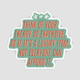 Brittany Paige Your Energy Is Expensive Sticker