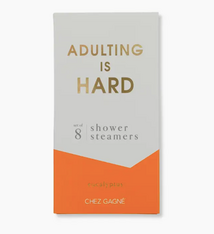 Chez Gagne Adulting Is Hard Shower Steamers