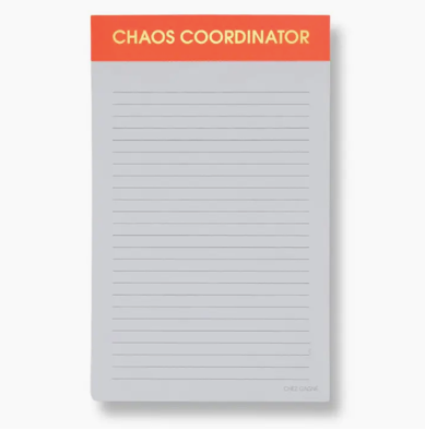 Chez Gagne Chaos Coordinator Notepad