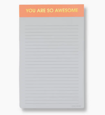 Chez Gagne You Are So Awesome Notepad