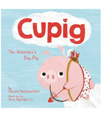 Penguin Randomhouse Cupig: The Valentine's Day Pig