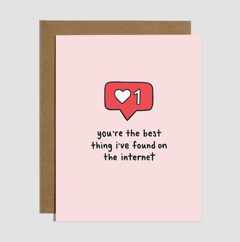 Brittany Paige Best Thing I've Found On the Internet Love Card