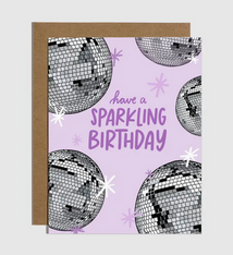 Brittany Paige Disco Ball Have A Sparkling Birthday Card