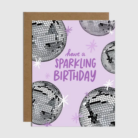 Brittany Paige Disco Ball Have A Sparkling Birthday Card
