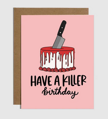 Brittany Paige True Crime Have A Killer Birthday Card